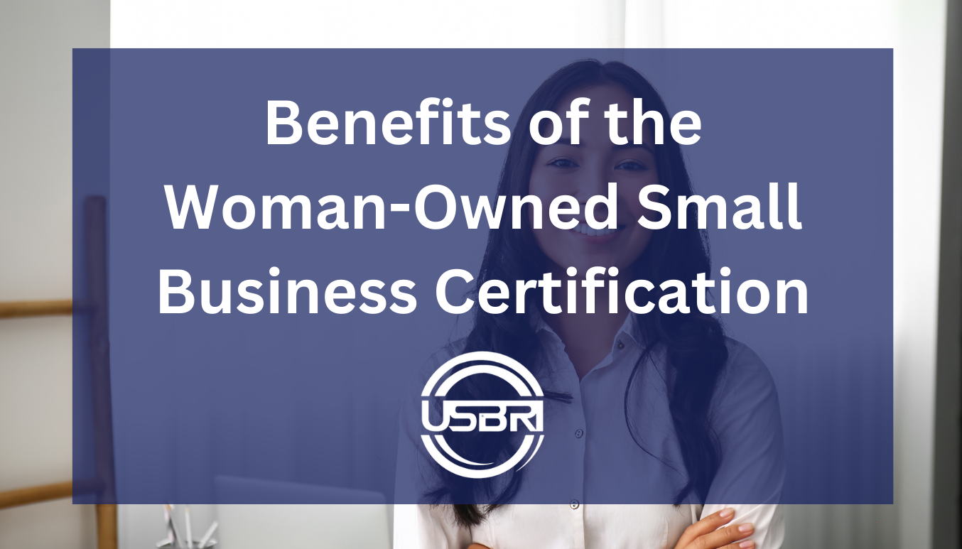 Benefits of the Woman-Owned Small Business Certification