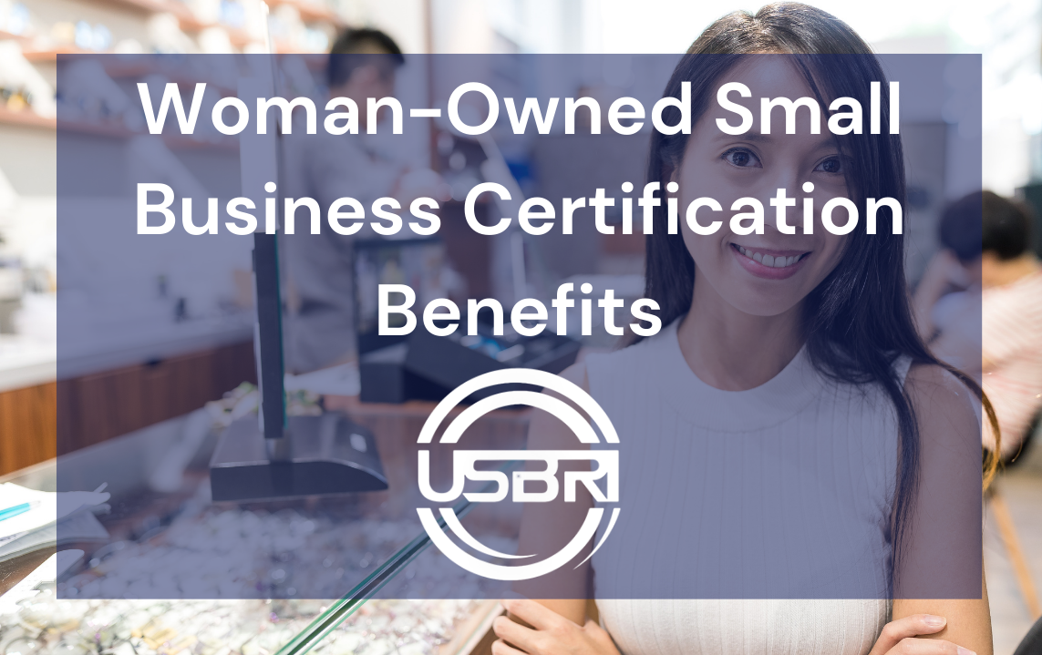 Woman-Owned Small Business Certification Benefits