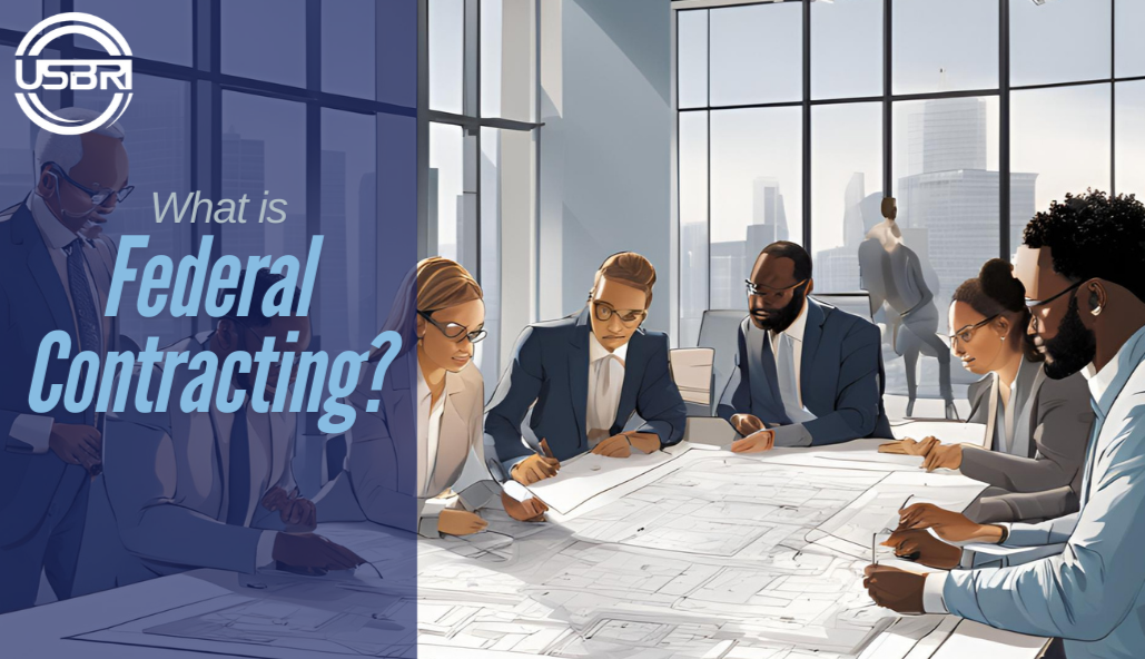 What is Federal Contracting?