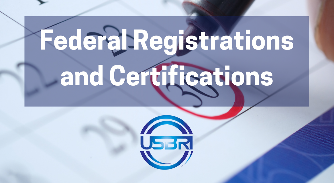 Federal Registrations and Certifications Deadline