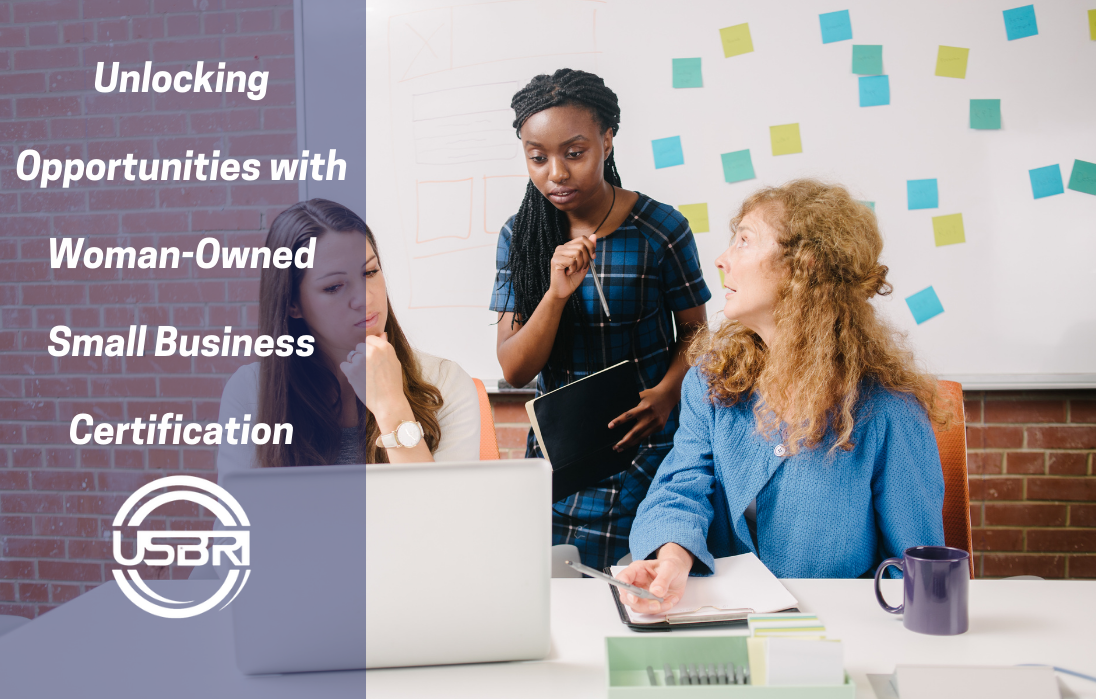 Unlocking Opportunities: Woman-Owned Small Business (WOSB) Certification